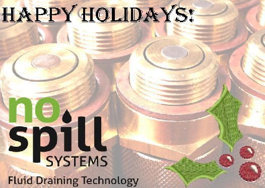 Happy Holidays from No-Spill Systems - Oil Drain Plug